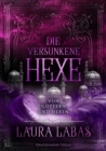 Die versunkene Hexe : Von Gottern und Hexen - eBook