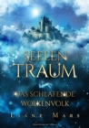 Seelentraum : Das schlafende Wolkenvolk - eBook