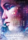 Lisbeth : Die Drachen von Talanis - Novelle - eBook