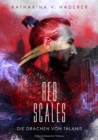 Red Scales : Die Drachen von Talanis - eBook