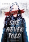 The Lie She Never Told - eBook