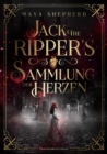 Jack the Ripper`s Sammlung der Herzen - eBook
