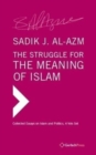 The Struggle for the Meaning of Islam. Collected Essays (4 vols set) - Book