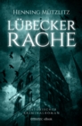 Lubecker Rache - eBook