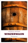 Winzerwahn - eBook