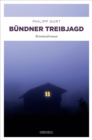 Bundner Treibjagd : Kriminalroman - eBook