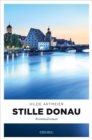 Stille Donau : Kriminalroman - eBook