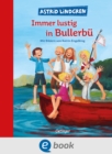 Wir Kinder aus Bullerbu 3. Immer lustig in Bullerbu - eBook
