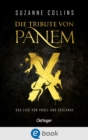 Die Tribute von Panem X. Das Lied von Vogel und Schlange - eBook