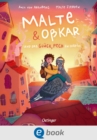 Malte & Okar und das Gluck, Pech zu haben : Eine wunderbare Geschichte uber Freundschaft, Mut und Angst; fur Kinder ab 5 Jahren; von Tierschutzaktivist Malte Zierden und Amia von Arenberg - eBook