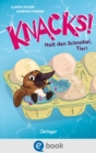 Knacks! 2 Halt den Schnabel, Tier! : Lustige Geschichte uber ein vorlautes Schnabeltier mit einfachem Text und vielen Illustrationen fur Leseanfanger*innen ab 7 Jahren - eBook