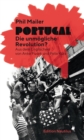 Portugal - Die unmogliche Revolution? - eBook
