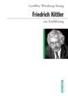 Friedrich Kittler zur Einfuhrung - eBook