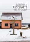 Nebenan Auschwitz - Book