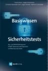 Basiswissen Sicherheitstests : Aus- und Weiterbildung zum ISTQB(R) Advanced Level Specialist - Certified Security Tester - eBook