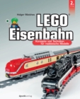 LEGO(R)-Eisenbahn : Konzepte und Techniken fur realistische Modelle - eBook