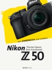 Nikon Z 50 : Das Handbuch zur Kamera - eBook