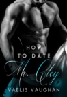 How to date Mr. Cley - eBook