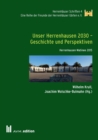 Unser Herrenhausen 2030 - Geschichte und Perspektiven : Herrenhausen-Matinee 2015 - eBook