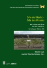 Orte der Macht - Orte des Wissens : Wie Schlosser und Garten den Geist inspirieren - eBook