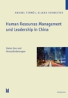 Human Resources Management und Leadership in China : Status Quo und Herausforderungen - eBook