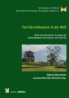 Von Herrenhausen in die Welt : Garten und Gartenkultur im Spiegel der Sommerakademie Herrenhausen 2015 und 2016 - eBook