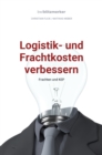 bwlBlitzmerker: Logistik- und Frachtkosten verbessern : Frachten und KEP - eBook
