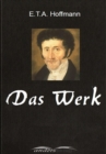 E.T.A. Hoffmann - Das Werk - eBook