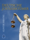 Deutsche Justizirrtumer - eBook
