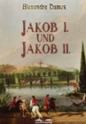 Jakob I. und Jakob II. - eBook