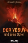 Der Vesuv und seine Opfer - eBook