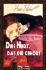 Dies Herz, das dir gehort : Hans-Fallada-Reihe Nr. 25 - eBook