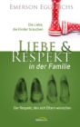 Liebe und Respekt in der Familie - eBook