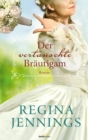 Der vertauschte Brautigam : Roman. - eBook