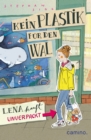 Kein Plastik fur den Wal : Lena kauft unverpackt - eBook