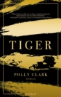 Tiger : Roman | Eine faszinierende Reise in die innere und auere Wildnis von Menschen und Tigern - eBook