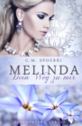 Melinda: Dein Weg zu mir - eBook