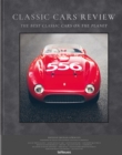 Classic Cars Review : The Best Classic Cars on the Planet - Book