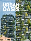 Urban Oasis : Parks and Green Projects around the World - Book