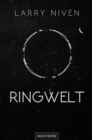 Ringwelt : Ein Science Fiction Klassiker von Larry Niven - eBook