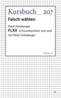 FLXX 7 | Schlussleuchten von und mit Peter Felixberger - eBook