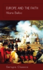 Europe and the Faith (Serapis Classics) - eBook