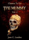 The Mummy  Vol. 2 - eBook