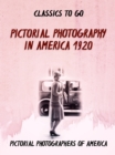 Pictorial Photography in America 1920 - eBook