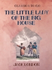 The Little Lady of the Big House - eBook