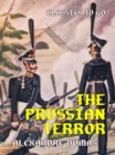 The Prussian Terror - eBook