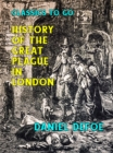 History of the Great Plague in London - eBook