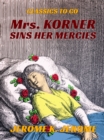 Mrs. Korner Sins Her Mercies - eBook