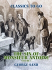The Sin of Monsieur Antoine, Volume 1 - eBook