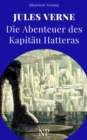Die Abenteuer des Kapitan Hatteras : Band 1 und 2 - eBook